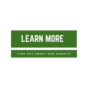 Learn More About Our Summits